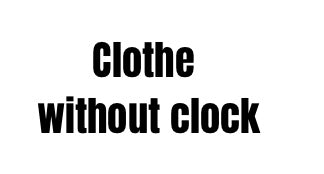 CWC-clotheswithoutclock